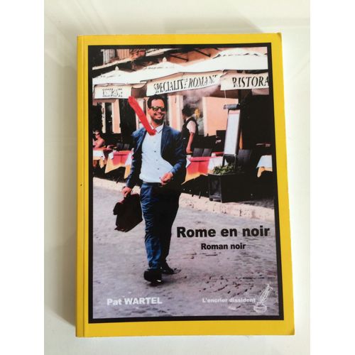 Rome En Noir Roman Noir Pat Wartel