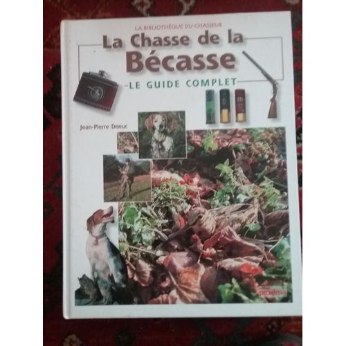 La Chasse De La Bécasse