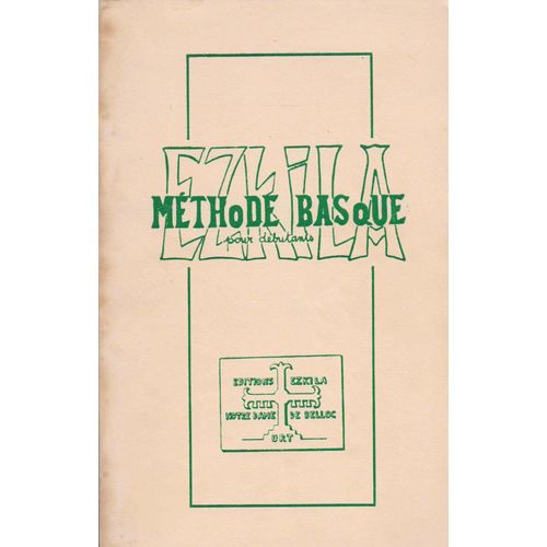Ezkila. Méthode Basque Pour Débutants
