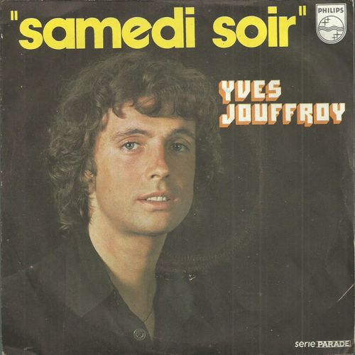 Charlotte Et Isabelle (E. Pons - Y. Jouffroy - G. Bonnet) / Samedi Soir (Y. Jouffroy