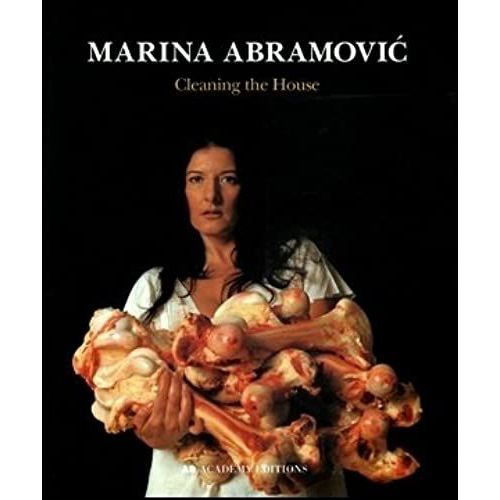 Marina Abramovic - Cleaning The House (Paper Only) (Art And Design Profiles)