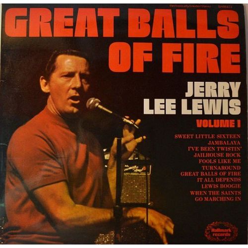 Great Balls Of Fire . Volume 1 . Sweet Little Sixteen . Jailhouse Rock ...