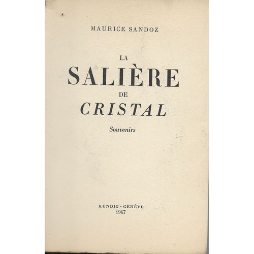 La Salière De Cristal. Souvenirs.