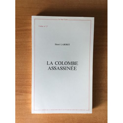 Les Sept Épées - Cahier N° 27 - 2e Trimestre 1983 - La Colombe Assassinée