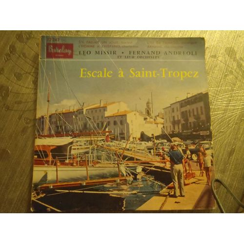 Escale A Saint Tropez