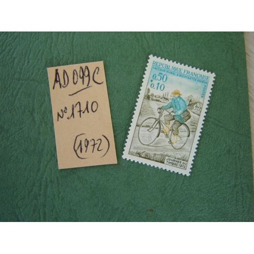 Ad 099 C // Timbre France Neuf 1972*N°1710 "Journée Du Timbre 1972
