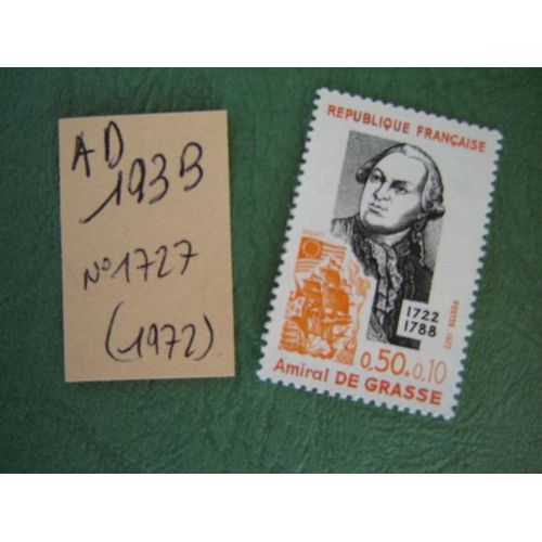 Ad193 B // Timbre France Neuf 1972*N° 1727 "Amiral De Grasse