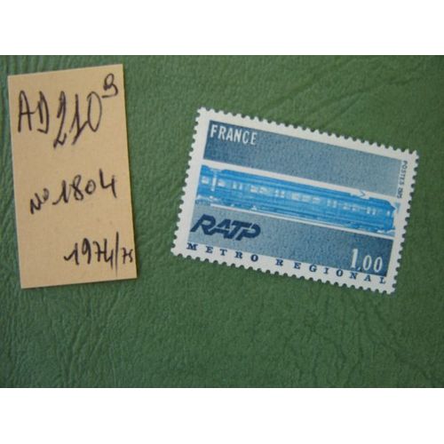 Ad 210 B // Timbre France Neuf 1974/75 N° 1804 "Ratp Métro Régional