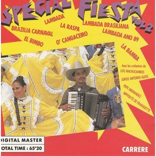 Lambada, Brazilia Carnaval, Charlie Brown, La Bamboula, Le Bal Masqué, La Raspa, Célimne, C'est Bon Pour Le Moral, Rosalie Rosalie, El Bimbo, La Bamba... (Volume 2)