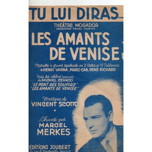 Partition D'operette - Tu Lui Diras - Theatre Mogador - Les Amants De Venise