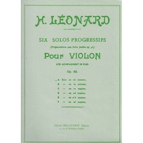 Six Solos Progressifs Pour Violon Opus 62 : Solo A En Mi Mineur