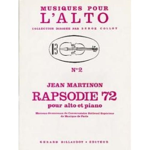 Rapsodie 72 Coll. "Musiques Pour L'alto", Dir. Serge Collot (N° 2) - Pour Alto Et Piano