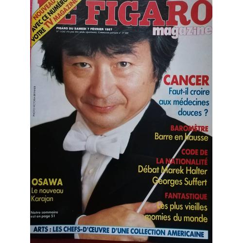 Le Figaro 13 Février 1987 Osawa Cancer Médecines Douces Code De La Nationalité Les Plus Vieilles Momies Du Monde