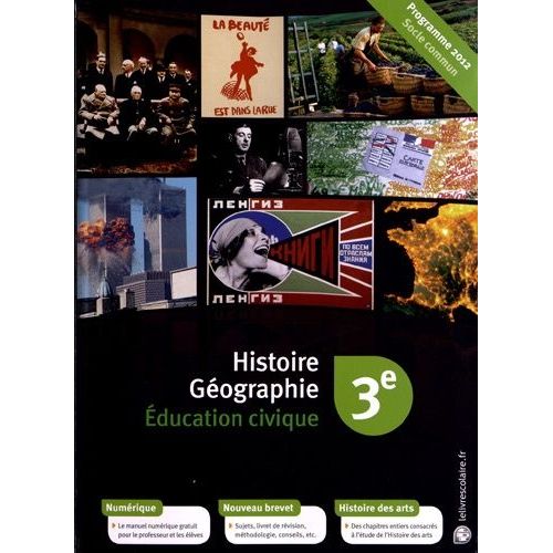 Histoire Géographie Education Civique 3e - Manuel Élève