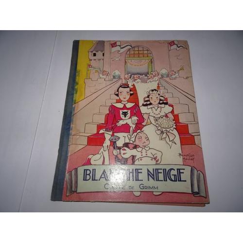 Blanche Neige Conte De Grimm ; Illustrations Béatrice Mallet