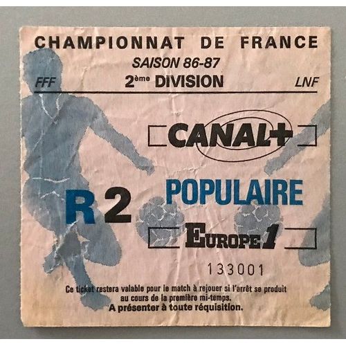 Ticket Football Championnat De France 2 Ème Division Saison 86 / 87