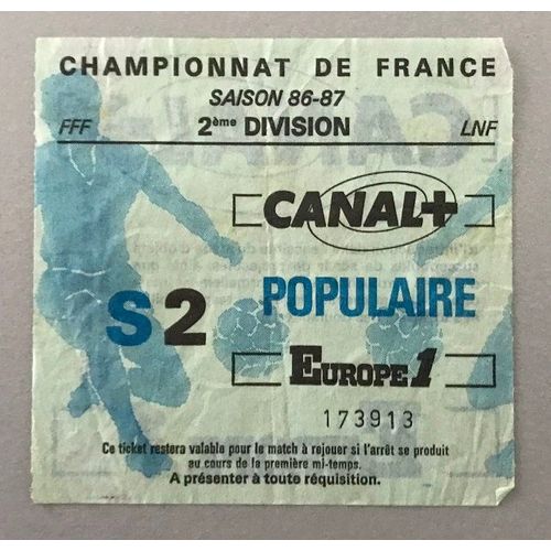 Ticket Football Championnat De France 2 Ème Division Saison 86 / 87