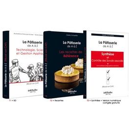La Pâtisserie De A À Z Réussir Son Cap