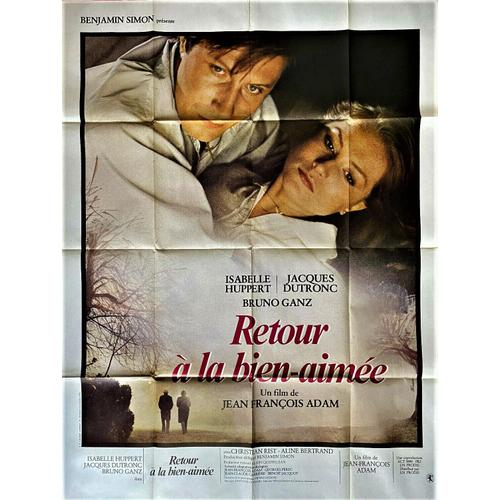 Retour À La Bien - Aimée - Jean-François Adam - Isabelle Huppert - Jacques Dutronc - Affiche Originale Cinéma - 120 X 160 - 1978 -