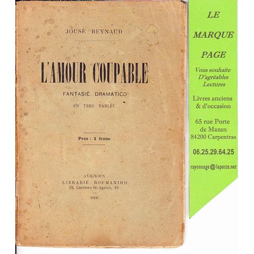 L'amour Coupable - Fantasié Dramatico - En Tres Tabléu