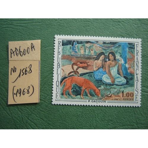 Ad 600 A // Timbre France Neuf 1968*N° 1568 " Paul Gauguin"Oeuvre