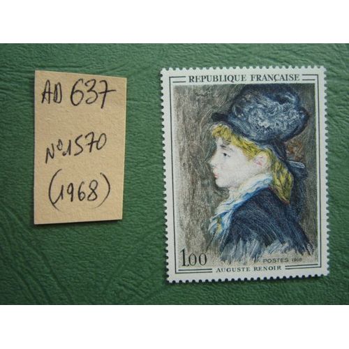 Ad 637 // Timbre France Neuf 1968*N° 1570 " Auguste Renoir"Oeuvre