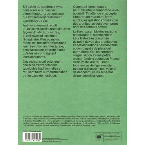 Habiter Autrement - Quand L'architecture Libère La Maison