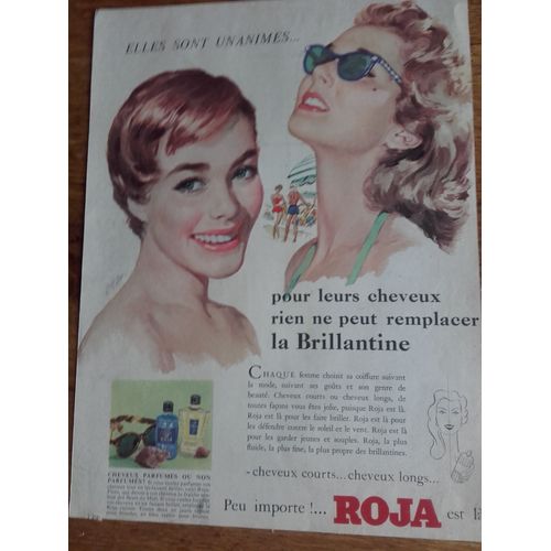 Publicité Années 1950/60 Pour Leurs Cheveux Rien Ne Peut Remplacer La Brillantine Roja