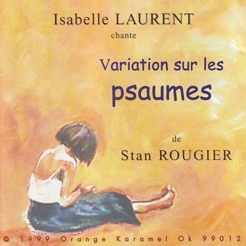 Isabelle Laurent Cd Variations Sur Les Psaumes (Stan Rougier) (Père Guézou, Don Bosco, Inde)