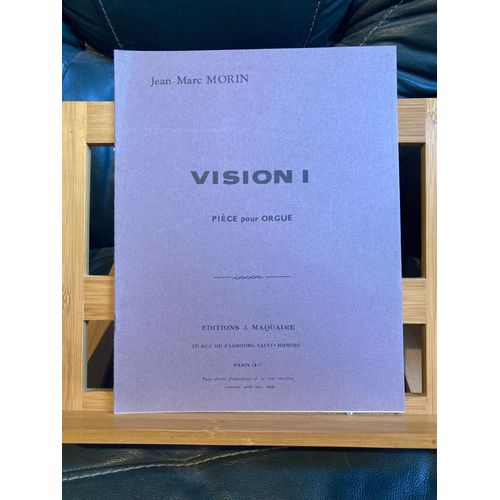 Jean-Marc Morin Vision I Pour Orgue Partition Éditions J. Maquaire