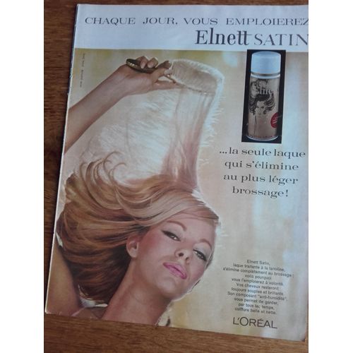 Publicité Années 1950/60 Elnett Satin La Seule Laque Qui S'élimine Au Plus Léger Brossage