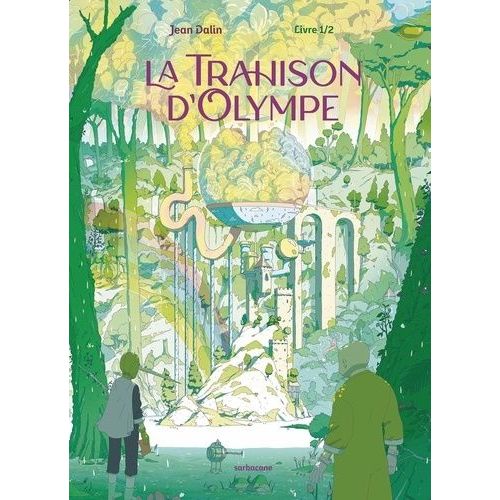 La Trahison D'olympe Tome 1