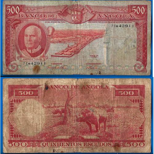 Angola 500 Escudos 1962 Billet Escudo Port Americo Tomas Afrique Colonie Portugal