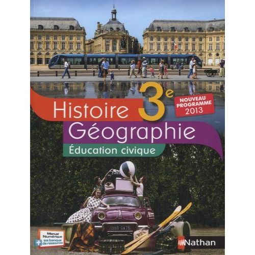 Histoire Géographie Education Civique 3e - Livre De L'élève