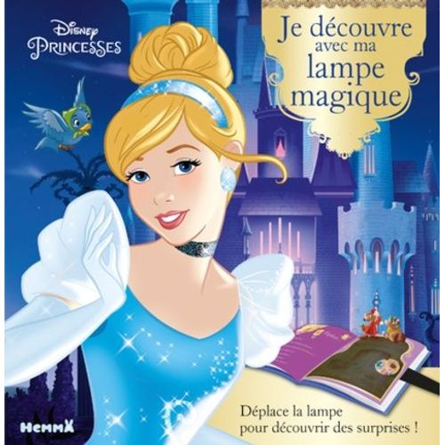 Disney Princesses (Cendrillon) - Je Découvre Avec Ma Lampe Magique