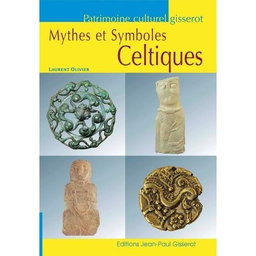 Mythes Et Symboles Celtiques