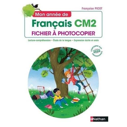 Mon Année De Français Cm2 - Fichier À Photocopier