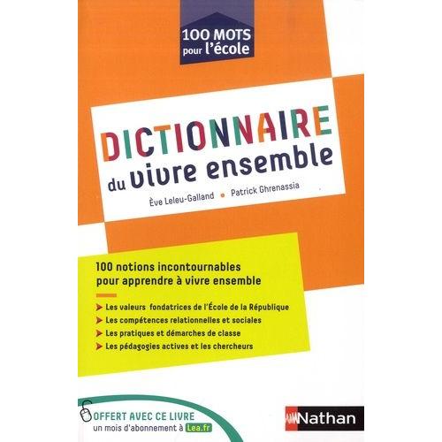 Dictionnaire Du Vivre Ensemble