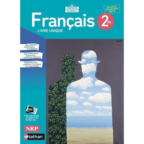 Francais 2de Horizons Pluriels - Livre Unique