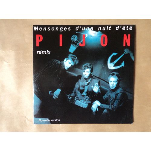Pijon Mensonges D'une Nuit D'été (Remix)