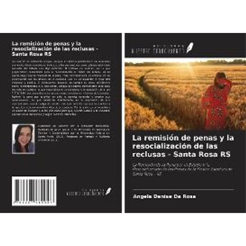 La Remisión De Penas Y La Resocialización De Las Reclusas - Santa Rosa Rs