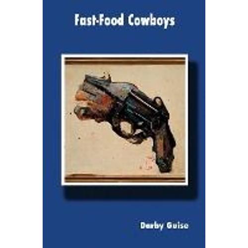 Fast-Food Cowboys