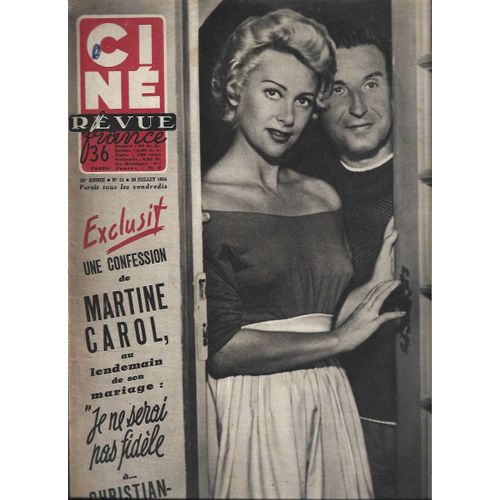 Ciné Revue 30 Juillet 1954 Martine Carol Les Amours De Gary Cooper Michèle Morgan Anne Baxter Abbe Lane
