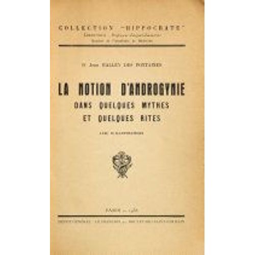 La Notion D'androgynie Dans Quelques Mythes Et Quelques Rites