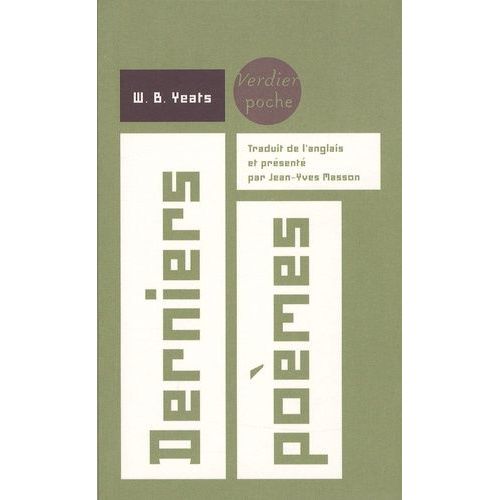 Derniers Poèmes (1936-1939) - Edition Bilingue Français-Anglais