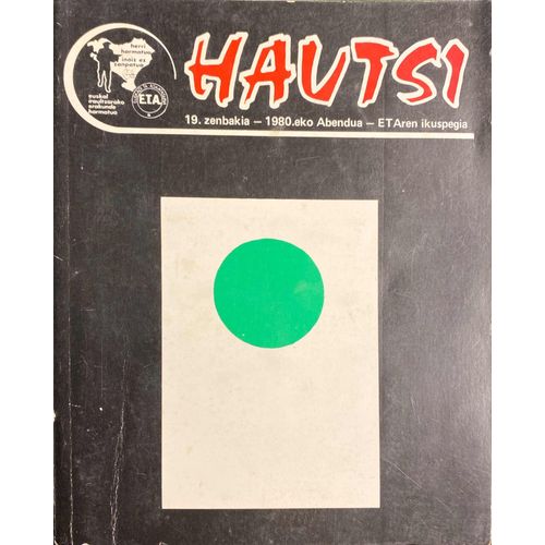 Hautsi (19. Zenbakia - 1980.Eko Abendua - Etaren Ikuspegia)