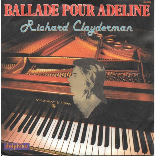 Ballade Pour Adeline (Sonate Pour Piano Et Orchestre / Piano Seul) [Vinyle 45 Tours 7"]