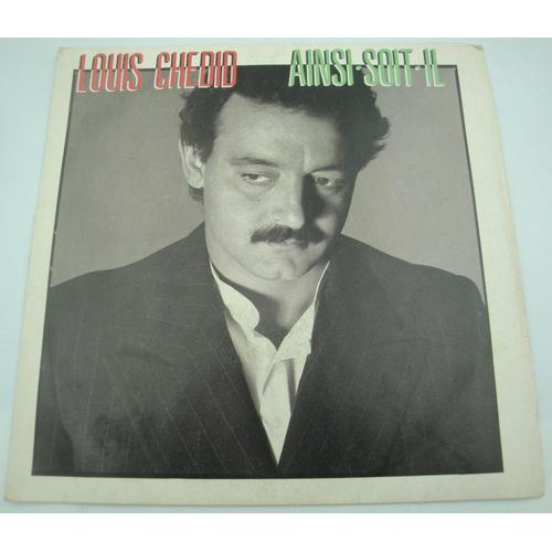 Louis Chedid Ainsi-Soit-Il/Dans Les Jardins De La Villa Rose Sp 7" 1981 Cbs