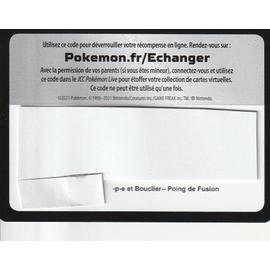 Carte pokemon - jcc online - épée et bouclier 8 - Poing de Fusion - eb8 | Rakuten