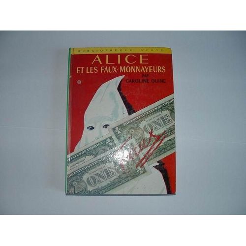 Alice Et Les Faux Monnayeurs